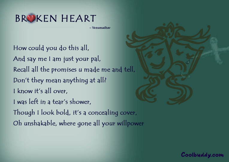 broken heart pictures. roken heart poem