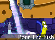 Pour The Fish