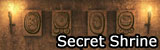 Secret Shrine