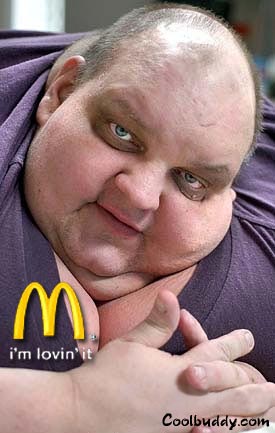 http://www.coolbuddy.com/jokes/funnypics/fat_mcdonalds.jpg